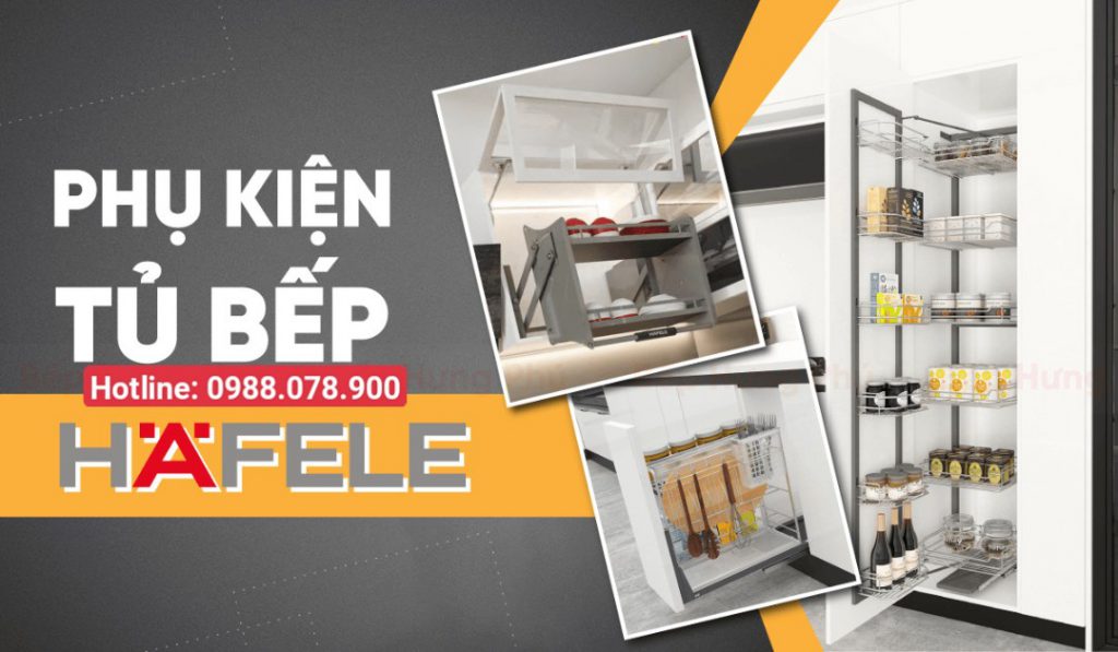 Phụ kiện tủ bếp Hafele - Hotline: 0988.078.900