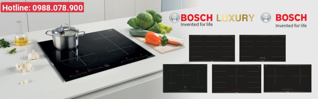 Bếp từ Bosch - Hotline: 0988.078.900